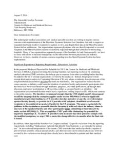 August 5, 2014 The Honorable Marilyn Tavenner Administrator Centers for Medicare and Medicaid Services 7500 Security Boulevard Baltimore, MD 21244