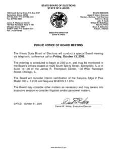 STATE BOARD OF ELECTIONS  STATE OF ILLINOIS 1020 South Spring Street, P.O. Box 4187 Springfield, Illinois 62708