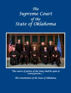 State supreme courts / Supreme Court of the United States / Supreme court / Oklahoma Court of Civil Appeals / Oklahoma Court on the Judiciary / Alaska Court System / State governments of the United States / Oklahoma Supreme Court / Oklahoma Court System