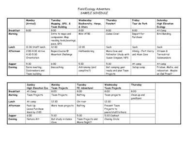 Field Ecology Adventure SAMPLE SCHEDULE Monday (Arrival)  Tuesday