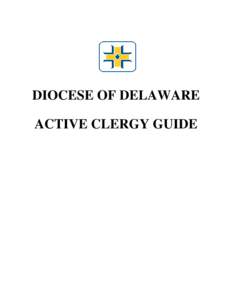 DIOCESE OF DELAWARE ACTIVE CLERGY GUIDE 2015 Active Clergy Guide  2015