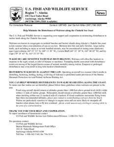 U.S. FISH AND WILDLIFE SERVICE Region 7 - Alaska 1011 East Tudor Road Anchorage, Alaska3309 (TDD Available) For Immediate Release