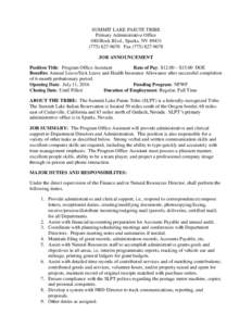 SUMMIT LAKE PAIUTE TRIBE Primary Administrative Office 1001Rock Blvd., Sparks, NV9670 FaxJOB ANNOUNCEMENT Position Title: Program Office Assistant