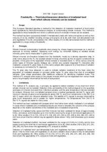 EN[removed]English version Foodstuffs- Thermoluminescence detection of irradiated food from which silicate minerals can be i...