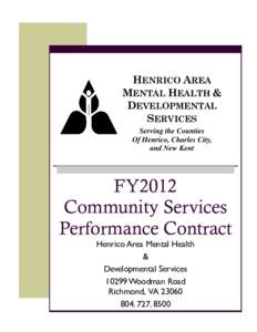 HENRICO AREA MENTAL HEALTH & DEVELOPMENTAL SERVICES Serving the Counties Of Henrico, Charles City,