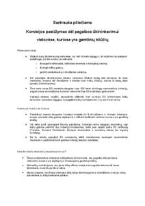 Santrauka piliečiams Komisijos pasiūlymas dėl pagalbos ūkininkavimui vietovėse, kuriose yra gamtinių kliūčių PROBLEMOS ESMĖ •