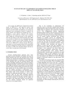 STATE-OF-THE-ART 3-D ASSESSMENT OF ELEMENTS DEGRADING TBR OF ARIES-ACT SiC/LiPb BLANKET L. El-Guebaly, A. Jaber, L. Mynsberge and the ARIES-ACT Team University of Wisconsin, 1500 Engineering Dr., Madison, WI 53706, USA, 