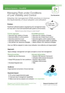 Software Systems – CloudRiM  Managing Risk under Conditions of Low Visibility and Control  Paul Bannerman