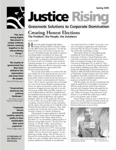 SpringJustice Rising Grassroots Solutions to Corporate Domination “The New Voting Rights