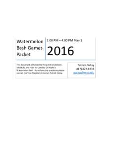 Watermelon Bash Games Packet 1:00 PM – 4:00 PM May 1