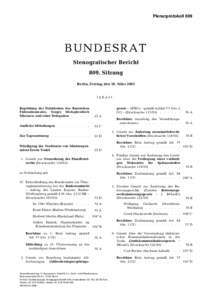 Plenarprotokoll 809  BUNDESRAT Stenografischer Bericht 809. Sitzung Berlin, Freitag, den 18. März 2005