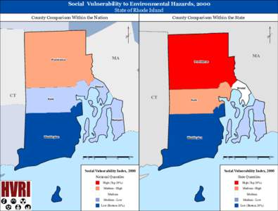 Social Vulnerability to Environmental Hazards, 2000 State of Rhode Island County Comparison Within the Nation  County Comparison Within the State