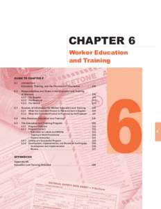 CHAPTER 6 Worker Education and Training GUIDE TO CHAPTER 6 6.1