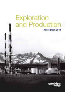 Exploration and Production Asset Book 2014 Contents Introduction