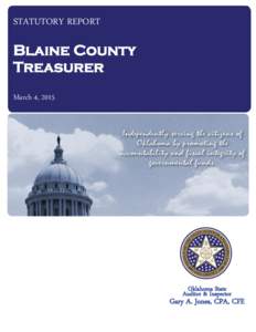 STATUTORY REPORT  Blaine County Treasurer March 4, 2015