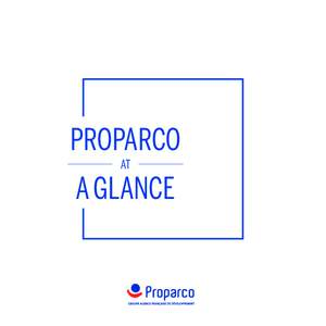 PROPARCO AT A GLANCE  OUR MISSION