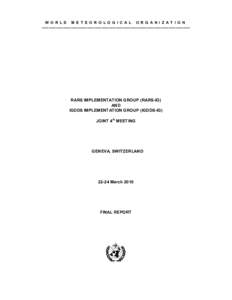 W O R L D   M E T E O R O L O G I C A L   O R G A N I Z A T I O N   ==============================================================  RARS IMPLEMENTATION GROUP (RARS­IG)  AND 