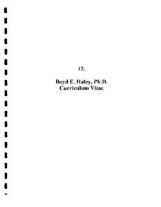 12 . Boyd E. Haley, Ph.D. Curriculum Vitae