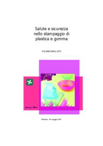 Salute e sicurezza nello stampaggio di plastica e gomma