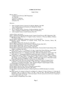 CURRICULUM VITAE Randy H. Katz Business Address: Computer Science Division, EECS Department 465 Soda Hall University of California