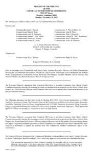 MINUTES OF THE MEETING OF THE LOUISIANA MOTOR VEHICLE COMMISSION 3519 12th Street Metairie, LouisianaMonday, November 18, 2013