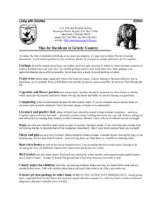 Living with Grizzlies[removed]U.S. Fish and Wildlife Service Mountain-Prairie Region, P.O. Box[removed]Lakewood, Colorado 80228