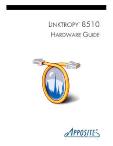 Linktropy 8510 Hardware Guide