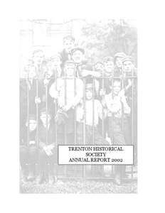 Dear Trenton Historical Society Members and Friends,