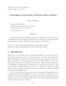 Armenian Journal of Mathematics Volume 3, Number 4, 2010, 152–161 Convergence acceleration of Fourier series revisited Anry Nersessian Institute of Mathematics,