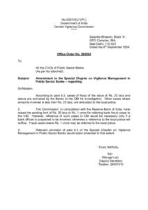 No.003/VGL/1(Pt.) Government of India Central Vigilance Commission ***** Satarkta Bhawan, Block ‘A’, GPO Complex, INA,