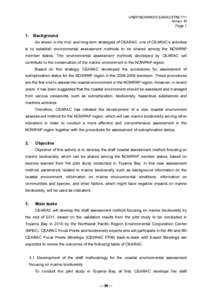 UNEP/NOWPAP/CEARAC/FPM 7/11 Annex XI Page 1 1.  Background