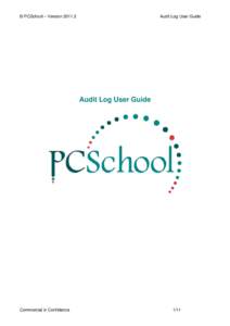 © PCSchool – VersionAudit Log User Guide Audit Log User Guide