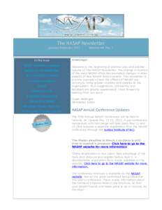 The NASAP Newsletter January-February 2011 In This Issue NASAP Conference Updates Election for President-Elect