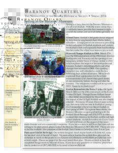 Baranov Quarterly  The Newsletter of the Kodiak Historical Society  Spring 2014 Spring at the Baranov Museum