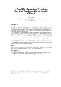 Is Small More Interesting? Examining Countries’ GeoNames Places linked to Wikipedia Dirk Ahlers NTNU – Norwegian University of Science and Technology 