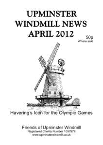 50p Where sold Havering’s Icon for the Olympic Games Friends of Upminster Windmill Registered Charity Number