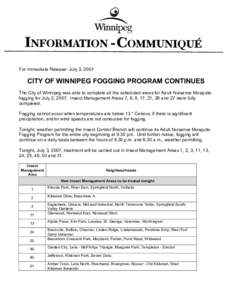 Microsoft Word - PSA - City of Winnipeg Fogging Program Continues July[removed]_2_.doc