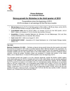 Press Release For Immediate Release Strong growth for Richelieu in the third quarter ofacquisitions since the beginning of% increase in net earnings for the first nine months