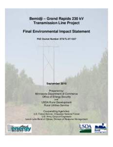 Leech Lake / Bemidji /  Minnesota / Ojibwe people / Environmental impact statement / Beltrami County /  Minnesota / Chippewa National Forest / Cass Lake / Itasca County /  Minnesota / Electric power transmission / Geography of Minnesota / Minnesota / Ojibwe