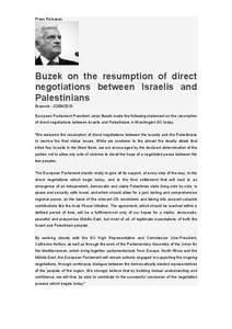 Press Releases  Buzek on the resumption of direct negotiations between Israelis and Palestinians Brussels[removed]