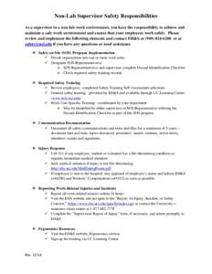 Non-Lab Supervisor Safety Responsibilities As a supervisor in a non-lab work environment, you have the responsibility to achieve and maintain a safe work environment and ensure that your employees work safely. Please rev