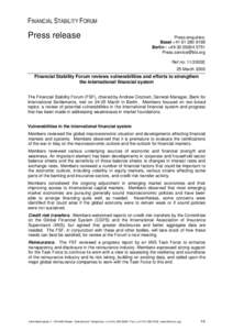 FINANCIAL STABILITY FORUM  Press release Press enquiries: Basel +[removed]