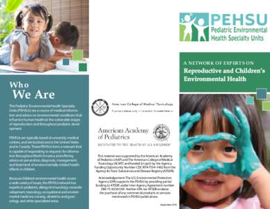 A NETWORK OF EXPERTS ON  Reproductive and Children’s Environmental Health  W ho