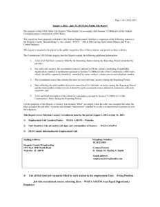 Page 1 of[removed]August 1, 2012 – July 31, 2013 EEO Public File Report The purpose of this EEO Public File Report (“This Report”) is to comply with Section[removed]c)(6) of the Federal Communications Commissio