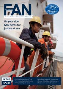 Flying Angel News  News from The Mission to Seafarers | Summer 2011 | Issue 1 Caring for seafarers around the world