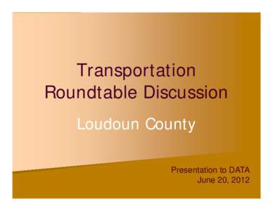 Microsoft PowerPoint - Transportation Issues_DATA_2012 [Read-Only] [Compatibility Mode]