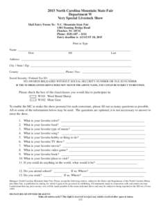 2015 North Carolina Mountain State Fair Department W Very Special Livestock Show Mail Entry Forms To: N.C. Mountain State Fair 1301 Fanning Bridge Road Fletcher, NC 28732