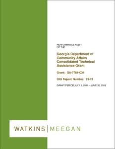 Office of Inspector General Report[removed]Georgia Department of Community Affairs Consolidated Technical Assistance Grant GA-7769-C31. (PDF: 70 KB)