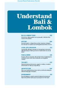 ©Lonely Planet Publications Pty Ltd  Understand Bali & Lombok BALI & LOMBOK TODAY.  .  .  .  .  .  .  .  .  .  .  .  .  .  .  .  .  .  .  .  . 302
