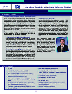 Fall 2013 Newsletter International Association for Continuing Engineering Education  President’s Corner